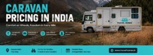 Travelhomes Caravan Pricing